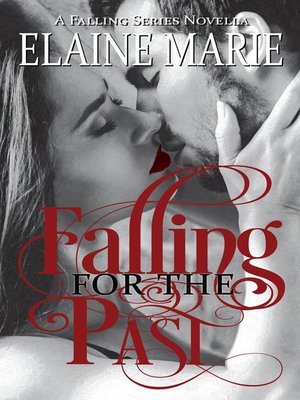 cover image of Falling for the Past